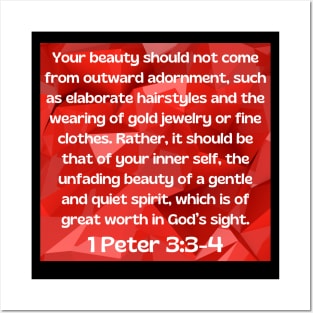 Bible Verse 1 Peter 3:3-4 Posters and Art